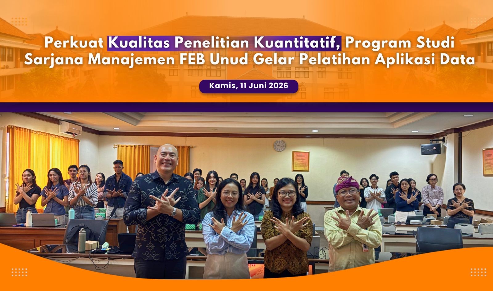 Perkuat Kualitas Penelitian Kuantitatif, Program Studi Sarjana Manajemen FEB Unud Gelar Pelatihan Aplikasi Data